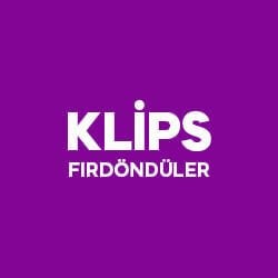 Klips ve Fırdöndüler