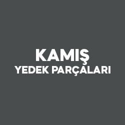 Kamış Yedek Parçaları