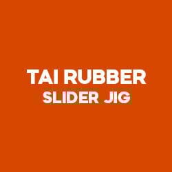 Tai Rubber & Slider Jig