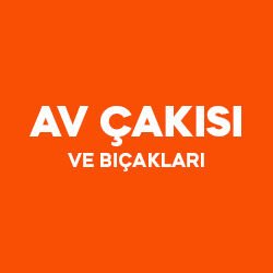 Av Çakısı ve Bıçakları